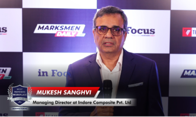 Mukesh Sanghvi, MD, Indore Composite Pvt. Ltd - Most Preferred Workplace (Manufacturing)