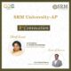 SRM University-AP to Host its 3rd Convocation Ceremony: The Most Awaited Academic Event of the Year
