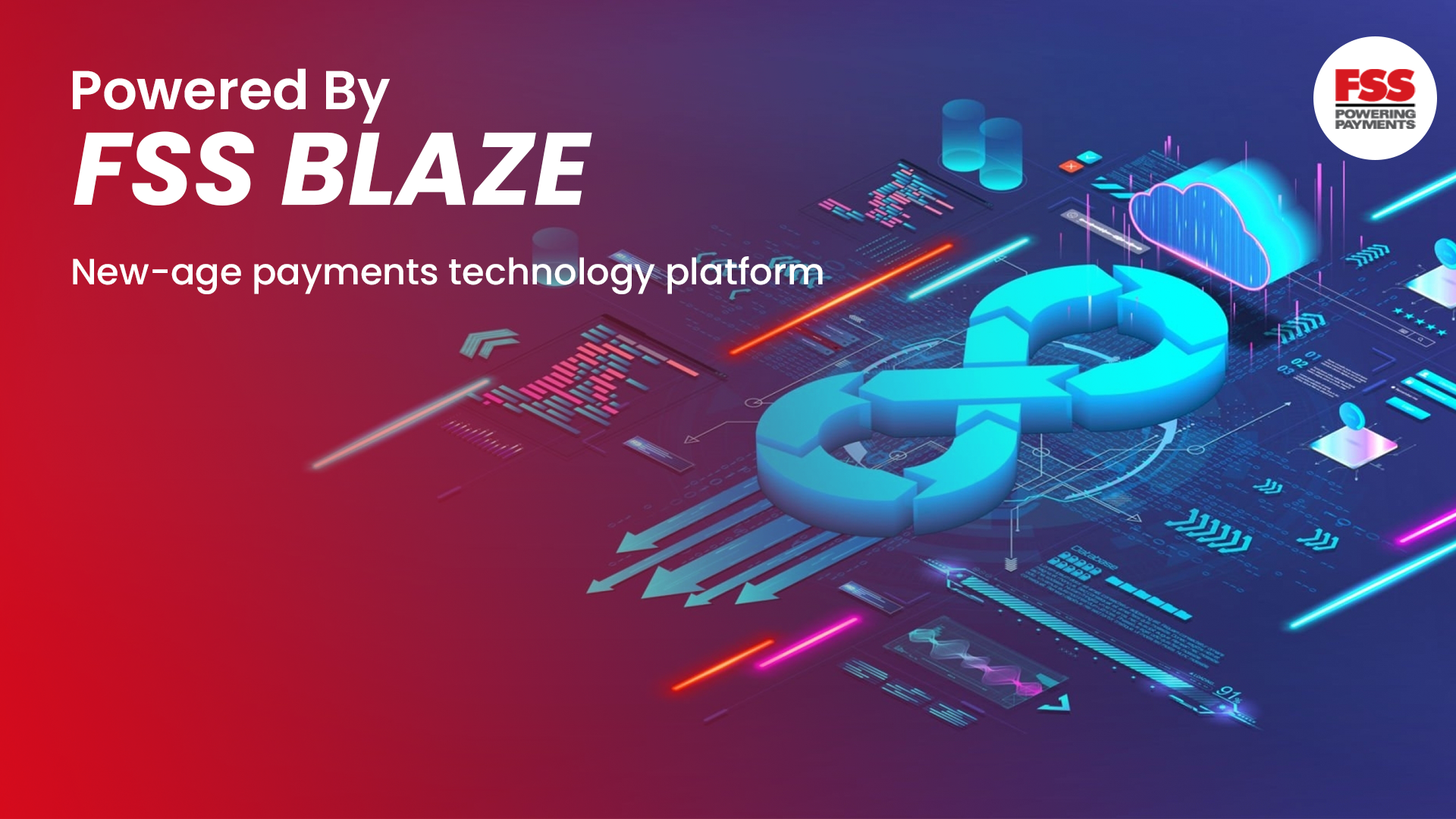 FSS launches Future-Ready Payments Technology Platform BLAZE for banks