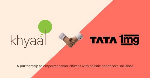Khyaal and Tata 1mg Join Hands to Empower Senior Citizens with Holistic Healthcare Solutions