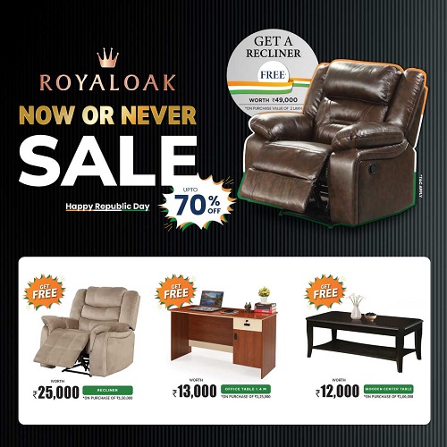 Royaloak Furniture's Republic Day Now or Never Sale - Unveiling a Spectacular 70% Off