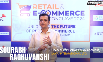 Sourabh Raghuvanshi, Head Supply Chain Management, Lava International Ltd.