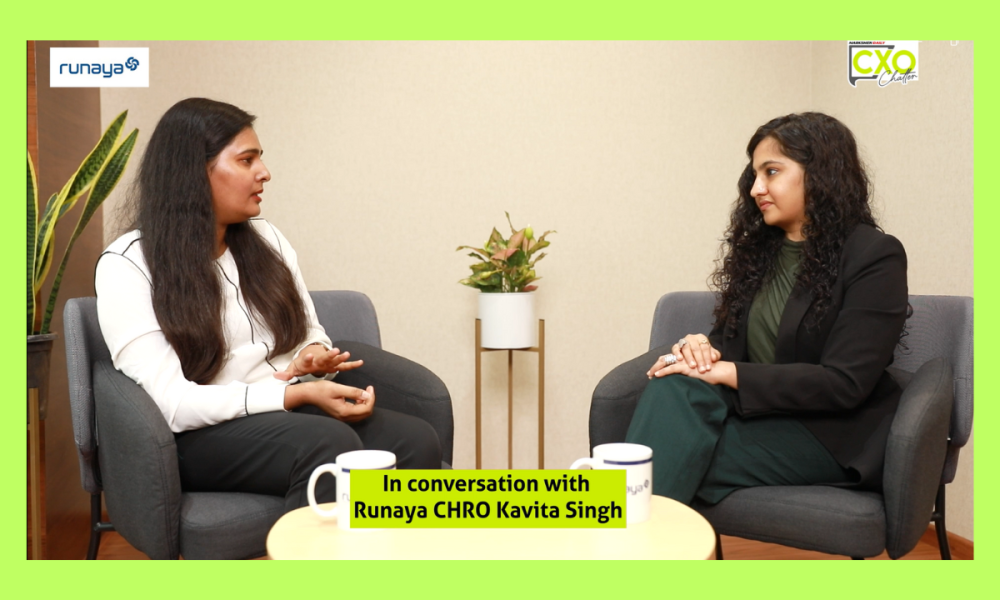 CXO Chatter, with Kavita Singh, CHRO of Runaya