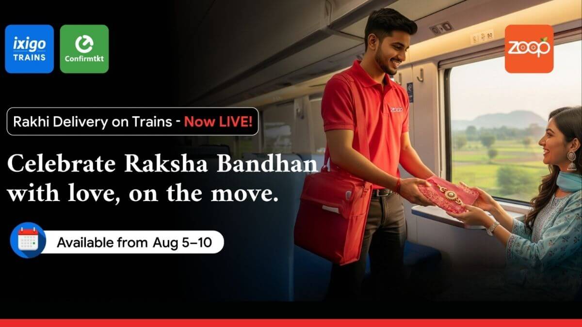 This Rakshabandhan, get Rakhi Delivery on your Train Seat on Zoop, ixigo and ConfirmTkt    