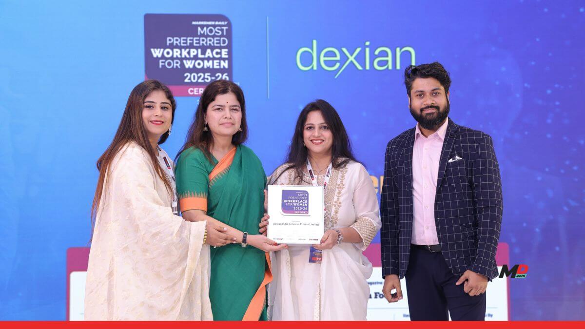Dexian India Services Private Limited Honored as the “Most Preferred Workplace for Women 2025-26” 