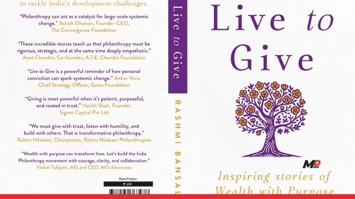 Rashmi Bansal, Author of 13 Bestsellers, Partners with Accelerate Indian Philanthropy for her latest book - Live to Give, Spotlighting 16 of India’s Leading Philanthropists 