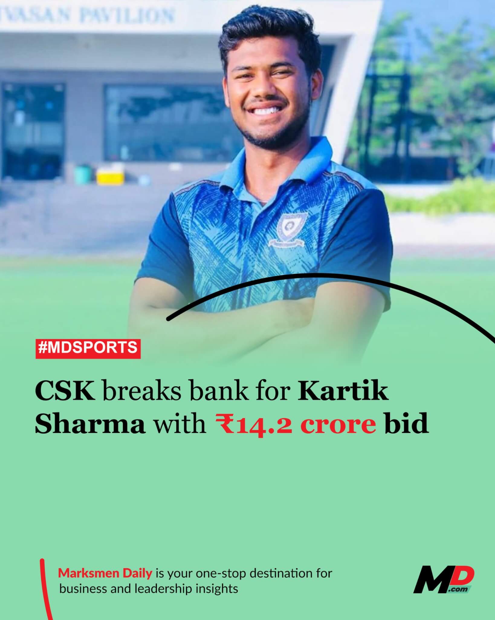 CSK breaks bank for Kartik Sharma with ₹14.2 crore bid