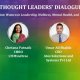 Thought Leaders’ Dialogue - The Equity Equation: Women in Leadership, Wellness, Mental Health, and Policy Innovation