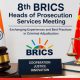 India Hosts 8th BRICS Heads of Prosecution Meeting