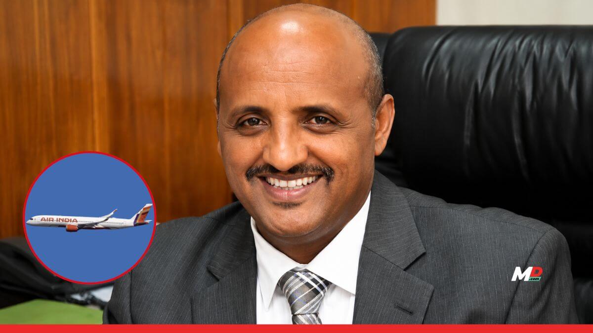 Air India appoints Tewolde Gebremariam as CEO & MD